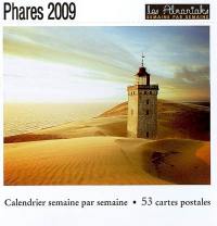 Phares 2009 : calendrier semaine par semaine : 53 cartes postales