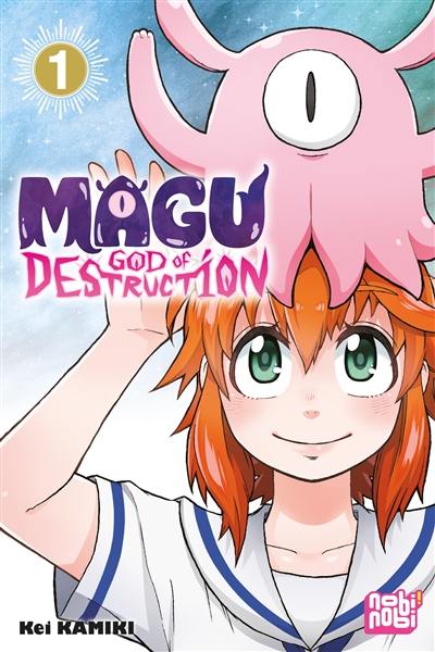 Magu : god of destruction. Vol. 1