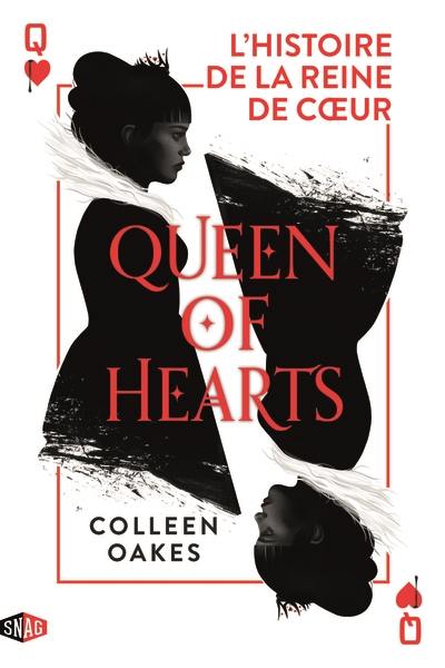 Queen of hearts : bienvenue dans l'enfer du pays des merveilles. Vol. 1. La couronne