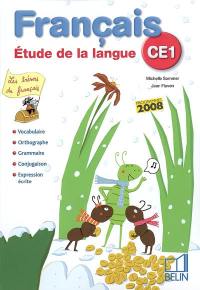 Français CE1 : étude de la langue : les trésors du français