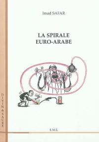 La spirale euro-arabe