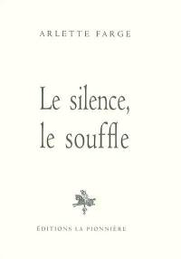 Le silence, le souffle