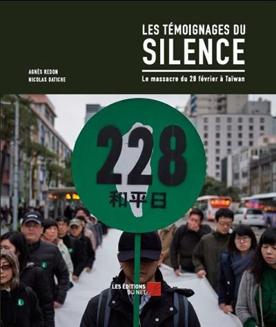 Les témoignages du silence : le massacre du 28 février à Taïwan