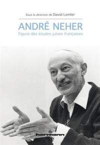 André Neher : figure des études juives françaises