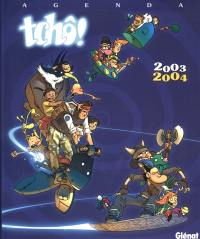 Agenda Tchô ! 2003-2004