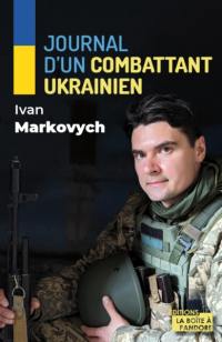 Journal d'un combattant ukrainien