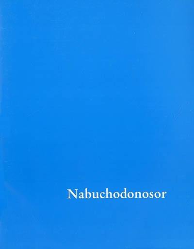 Nabuchodonosor : une revue-affiche 1969-1972