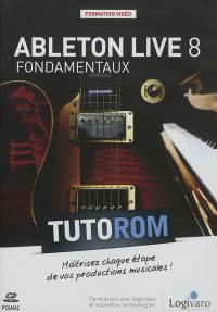 Tutorom Ableton Live 8 : fondamentaux