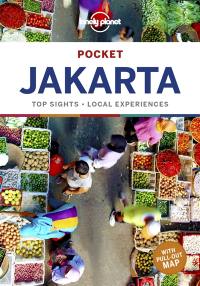 Pocket Jakarta : top sights, local experiences