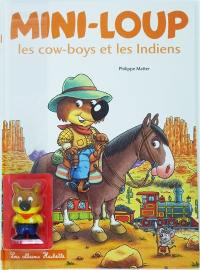 Mini-Loup, les cow-boys et les Indiens