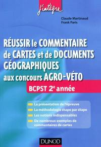 Réussir le commentaire de cartes et de documents géographiques aux concours agro-véto : BCPST 2e année