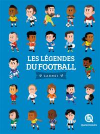 Les légendes du football : carnet