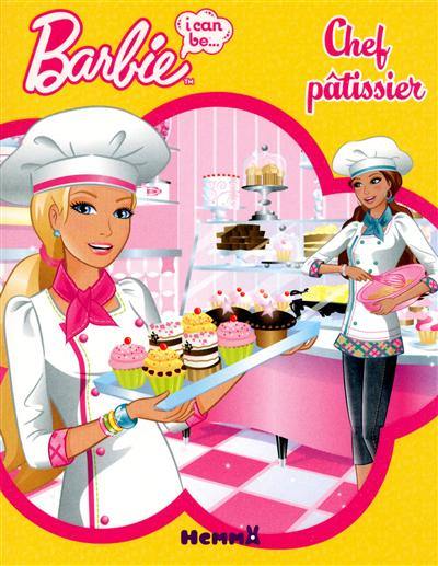 Barbie, I can be... un chef pâtissier