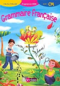 Grammaire française, CM cycle 3 : programmes 2008