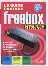 Le guide pratique Freebox revolution