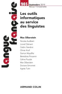 Langue française, n° 203. Les outils informatiques au service des linguistes