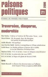 Raisons politiques, n° 21. Traversées, diasporas, modernités