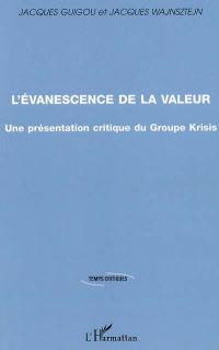 L'évanescence de la valeur : une présentation critique du groupe Krisis