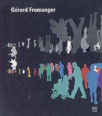 Gérard Fromanger : rétrospective 1962-2005
