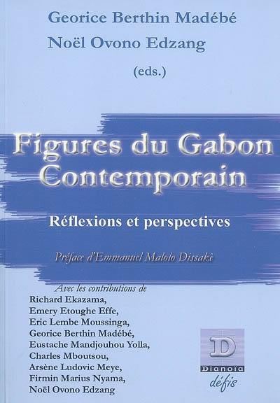 Figures du Gabon contemporain : réflexions et perspectives
