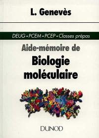 Aide-mémoire de biologie moléculaire