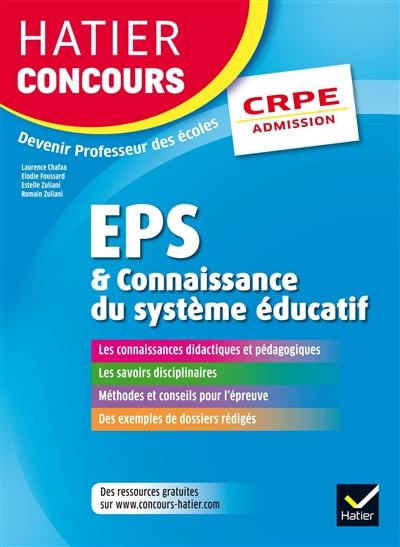EPS & connaissance du système éducatif : CRPE, épreuve orale d'admission