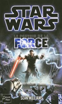 Star Wars : le pouvoir de la force