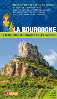 En route pour la Bourgogne ! : le guide pour les enfants et les parents