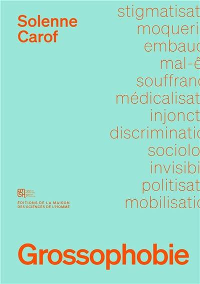 Grossophobie : sociologie d'une discrimination invisible