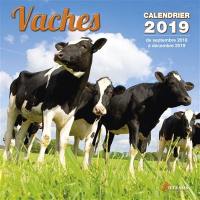 Vaches : calendrier 2019 : de septembre 2018 à décembre 2019