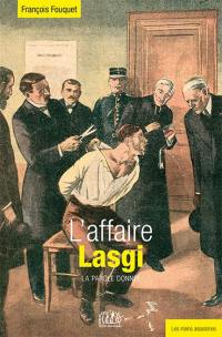 L'affaire Lasgi : la parole donnée