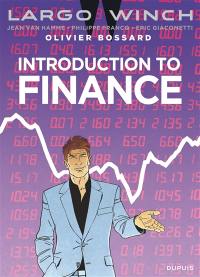 Introduction to finance : Largo Winch