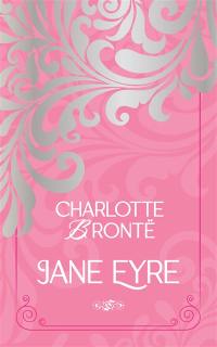 Jane Eyre ou Les mémoires d'une institutrice