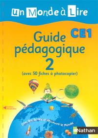 Un monde à lire CE1 : guide pédagogique