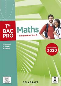 Maths terminale bac pro, groupements A et B
