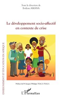 Le développement socio-affectif en contexte de crise