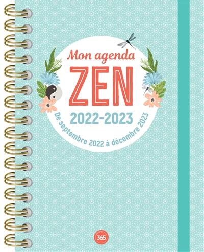 Mon agenda zen 2022-2023 : de septembre 2022 à décembre 2023