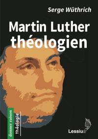 Martin Luther théologien