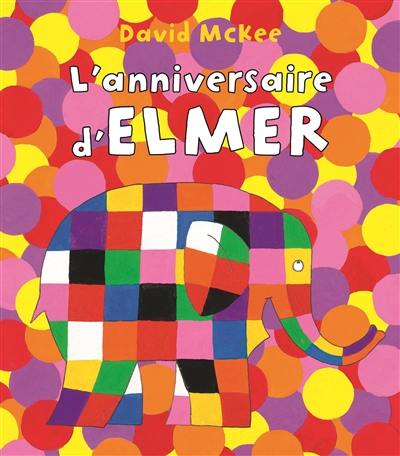 L'anniversaire d'Elmer