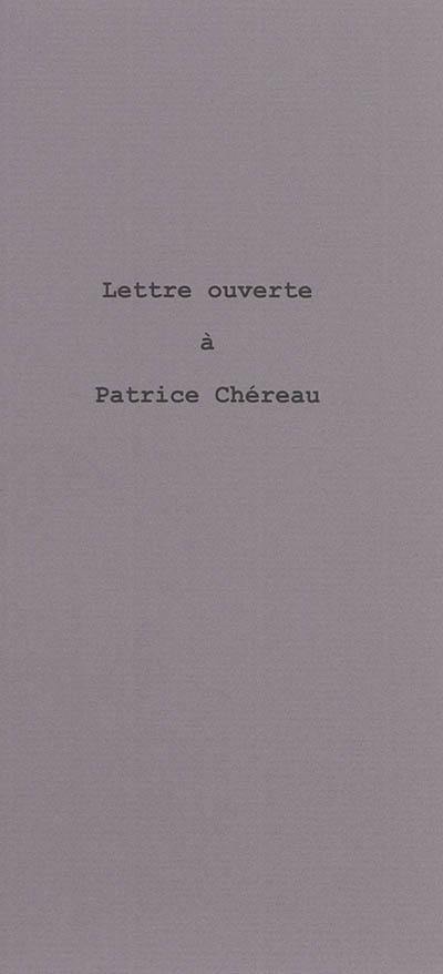 Lettre ouverte à Patrice Chéreau