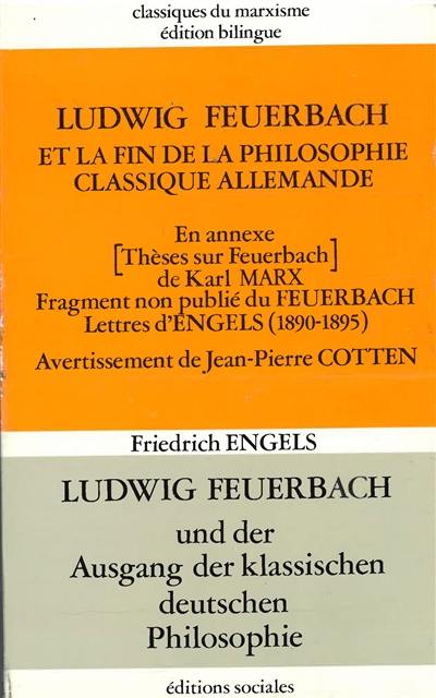 Ludwig Feuerbach et la fin de la philosophie classique allemande. Vol. 2