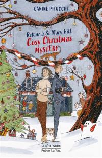 Cosy christmas mystery : retour à St Mary Hill