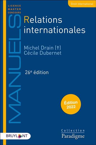 Relations internationales : édition 2022