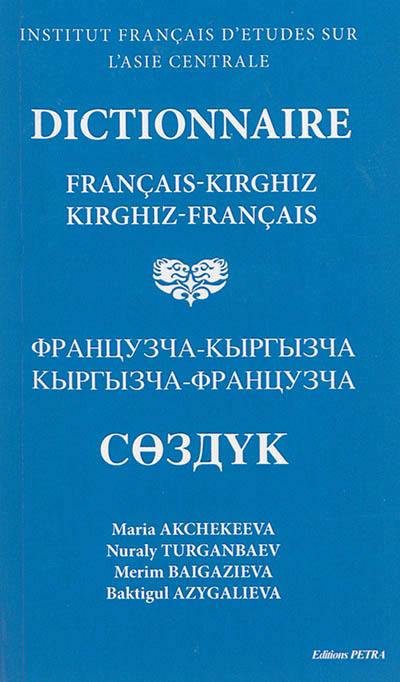 Dictionnaire français-kirghiz et kirghiz-français