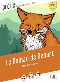 Le roman de Renart : adaptation et dossier