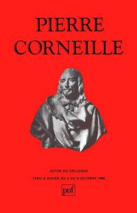 Pierre Corneille : actes