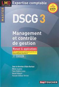 DSCG 3 : management et contrôle de gestion : manuel & applications