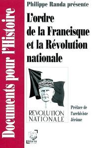 L'ordre de la Francisque et la révolution nationale