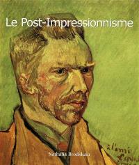 Le post-impressionnisme