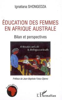 Education des femmes en Afrique australe : bilan et perspectives